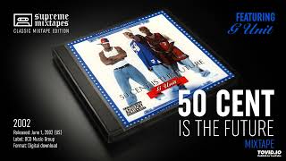 GUNIT  GUnit Soldiers 50 Cent Is The Future Mixtape [upl. by Adnohral]