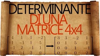 Determinante di una Matrice 4x4 o di ordine superiore [upl. by Moon]