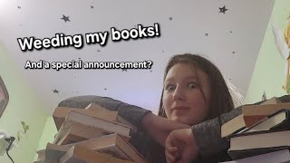 Weeding my books  A Special announcement [upl. by Byrle]