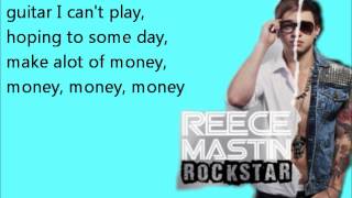 Reece Mastin  Rockstar lyrics NONRADIO [upl. by Cynar]