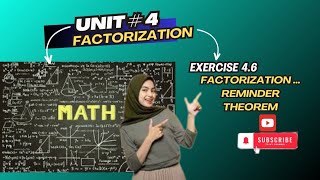 FACTORIZATION  Reminder  THEOREM Exercise 46 Start [upl. by Aikim690]