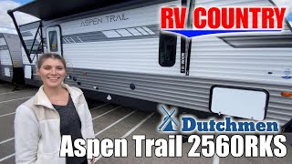 Dutchmen RVAspen Trail2560RKS  by RV Country of Fresno CA Mesa AZ Fife WA Mt Vernon WA Cobur [upl. by Archaimbaud]