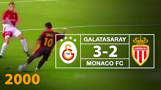 Nostalji Maçlar  Galatasaray 3  2 Monaco  12092000 [upl. by Coleville269]