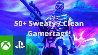 NEW 50 Sweaty  Clean Gamertags for PS4 or XBOX NOT TAKEN June 2020 FORTNITE [upl. by Odele]