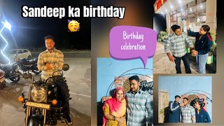 Sandeep ka birthday 🥳  birthday celebration 🎉  sakshii Ranawat birthday celebration vlog [upl. by Chloette]