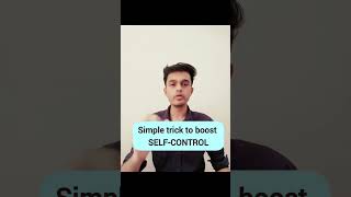 One best and simple way for selfcontrol selfdiscipline selfhelp [upl. by Fitton]