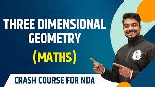 Three Dimensional Geometry  Maths  Theory with MCQs  NDA Crash Course [upl. by Ivon333]