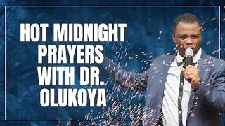 3 MOST DANGEROUS MIDNIGHT PRAYERS WITH DR OLUKOYA MFM WARFARE PRAYERS FOR VICTORY [upl. by Comras]