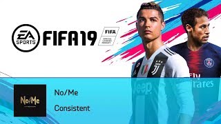 NoMe  Consistent FIFA 19 Soundtrack [upl. by Artimas468]