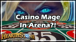 Hearthstone Casino Mage In Arena [upl. by Bodwell]