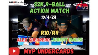 2K Action Match MVP Undercards Jubert Balisi 10 vs Alex Guerrero 9 [upl. by Suiramaj]