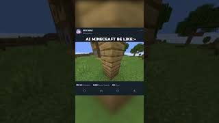 AI MINECEAFT BE LIKE 😢 minecraft viralshort shorts [upl. by Willard419]