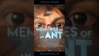 Get hyped for MEMORIES OF AN ANTs OFFICIAL TRAILER [upl. by Vandyke]