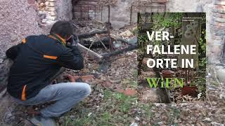 quotVerfallene Orte in Wienquot  BuchTrailer 1 [upl. by Seftton737]