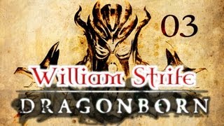 Skyrim Dragonborn  03  DeathLord Surprise [upl. by Cal]