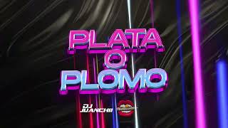 Plata O Plomo Guaracha  DJ Juanchii Ft Luciano Troncoso [upl. by Duax]