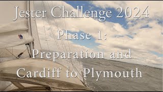 2024 Jester Challenge  Preparation and sailing a Contessa 26 to Plymouth [upl. by Nessej947]