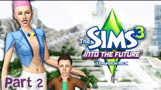 Lets Play The Sims 3 Into The Future Part 2 Mysterious Portal [upl. by Anined]