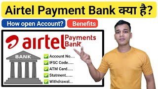 Airtel Payment Bank क्या है  What is Airtel Payment Bank  Features of Airtel Payment Bank  Bank [upl. by Addiego771]