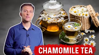 7 Amazing Health Benefits of Chamomile Tea – Dr Berg [upl. by Aneram]