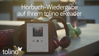 tolino entdecken  Hörbuch Wiedergabe auf tolino eReadern [upl. by Euqinamod48]