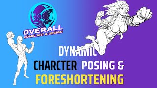 Dynamic Character Posing and Foreshortening [upl. by Ratcliffe]