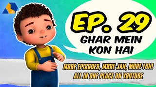 Jan Cartoon in Urdu  Ghar Mein Kon Hai  Official Cartoon Remastered  S01 E29 [upl. by Marinelli471]