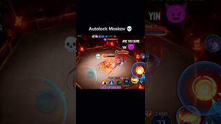 Autolock Moskov 💀😈 moskov yin mobilelegends mlbb shorts MobileLegends5v5MOBA jheayngaming [upl. by Ranson]