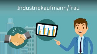 Industriekaufmann  Ausbildung Aufgaben Gehalt [upl. by Assenad]