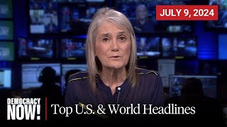 Top US amp World Headlines — July 9 2024 [upl. by Trebleht]