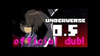 Underverse 05 official dub read description [upl. by Nerraw]