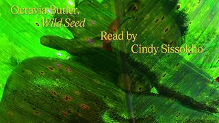 Octavia Butler Wild Seed [upl. by Noryak]