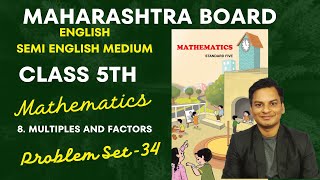 Problem Set34 Mathematics Class5th Multiples and factors English Medium Maharashtra Board [upl. by Ring681]