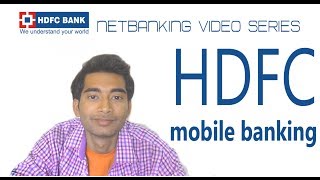 HDFC netbanking part 3 Mobile banking application for android [upl. by Hyrup941]