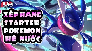 Xếp hạng các POKEMON KHỞI ĐẦU HỆ NƯỚC  Weakest to Strongest Water Type Starter Pokemon  PAG Center [upl. by Adelind]