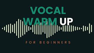 Daily Vocal WarmUp for beginners to Strengthen and Control Vocal Cords [upl. by Nwahsav32]