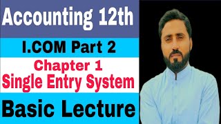 Accounting Icom part 2 Chapter 1 Accounts from Incomplete Records Basics Lecture 1 [upl. by Ligriv]