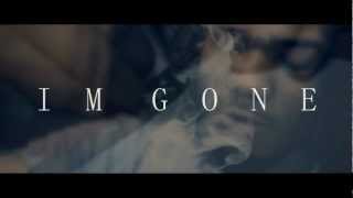 K Y  Im Gone  Shot By Dinero Films [upl. by Holms666]