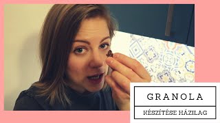 Granola készítés házilag [upl. by Stacee]