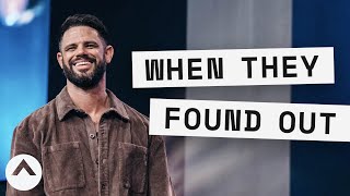 When They Found Out  Pastor Steven Furtick  Elevation Church [upl. by Bolt]