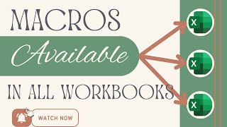 Make Your Macros Available in All Workbooks in Excel [upl. by Veta]