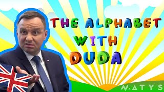 Alfabet z Dudą po angielsku The Alphabet with Duda 🇬🇧 [upl. by Negah]