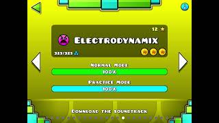 Geometry Dash  Electrodynamix 100 All Coins [upl. by Findley679]