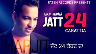 JATT 24 CARAT DA Dhol Mix  Harjit Harman [upl. by Akerdnahs]