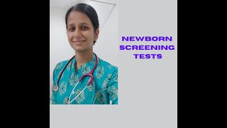 NEWBORN SCREENING TESTS [upl. by Ainollopa]