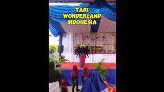 tari Wonderland Indonesia [upl. by Lenka]