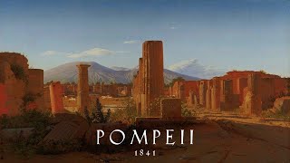 Pompeii 1841 [upl. by Joette72]