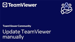 How to update TeamViewer manually in TeamViewer Remote [upl. by Knepper762]