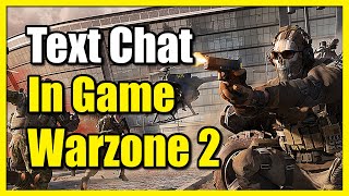 How to Text Chat in Game on Controller in Warzone 2 Message Entire LobbyXbox PS4 PS5 [upl. by Dilly]