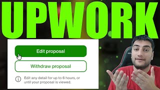 Upwork’s New Edit Your Proposal Feature What You Need to Know  Does it require Connects to edit [upl. by Ellac141]